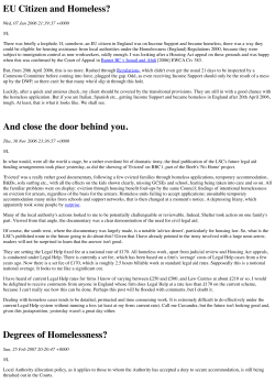 EU Citizen and Homeless? And close the door behind you. Degrees