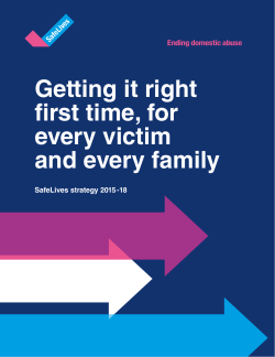 Getting it right first time, for every victim and every family