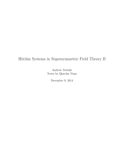 Hitchin Systems in Supersymmetric Field Theory II