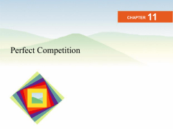 The Firm`s Decisions in Perfect Competition Short