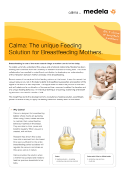 Calma: The unique Feeding Solution for Breastfeeding Mothers.