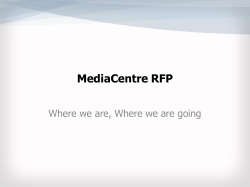 MediaCentre Workshop RFP Deck v10ei