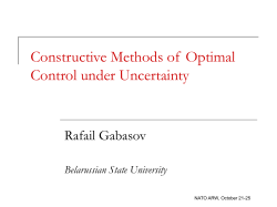 Optimal On-Line Control under Imperfect Information