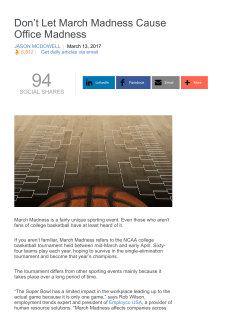 Don`t Let March Madness Cause Office Madness