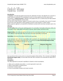 Units of a commodity Total Utility (Utils) Marginal Utility(Utils) 1 4 4 2