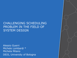 Challenging Scheduling Problem in the field of System Design