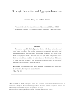 Strategic Interaction and Aggregate Incentives
