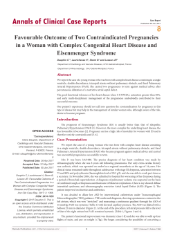 Favourable Outcome of Two Contraindicated Pregnancies in a