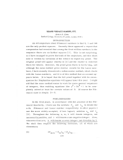 INTRODUCTION An old conjecture about Fibonacci numbers is that