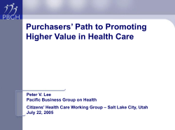 Purchasers   Path to Promoting Higher Value in Health Care