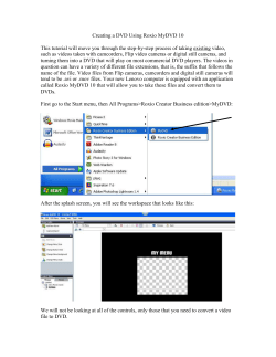 Creating a DVD Using Roxio MyDVD 10