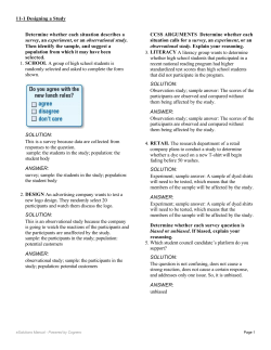 Determine whether each situation describes a survey, an