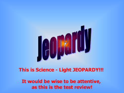 Light JEOPARDY!!!