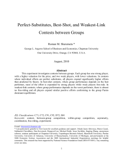Perfect-Substitutes, Best-Shot, and Weakest