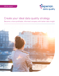 Create your ideal data quality strategy