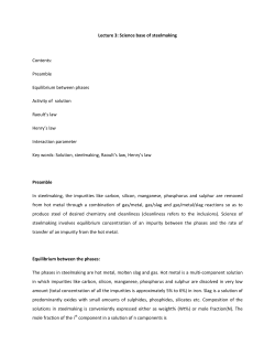 Lecture 3: Science base of steelmaking Contents: Preamble