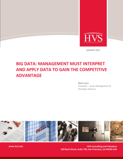 big data: management must interpret and apply data to gain the