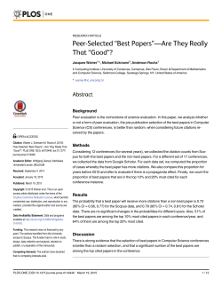 Peer-Selected &ldquo;Best Papers&rdquo;&mdash;Are They Really That &ldquo;Good&rdquo;?