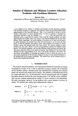Solution of minisum and minimax location