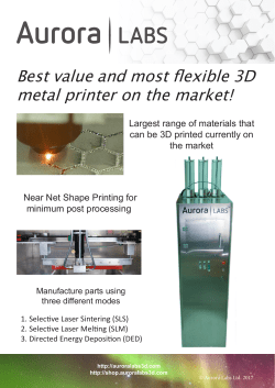 Best value and most flexible 3D metal printer on the