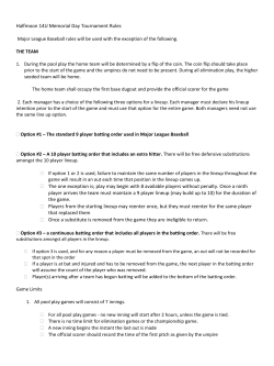 Halfmoon 14U Memorial Day Tournament Rules The one exception is
