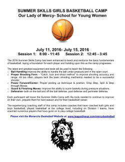SUMMER SKILLS GIRLS BASKETBALL CAMP Our Lady of Mercy