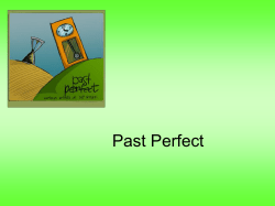 Past Perfect - Villa Macul Academia