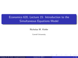 Economics 620, Lecture 15: Introduction to the