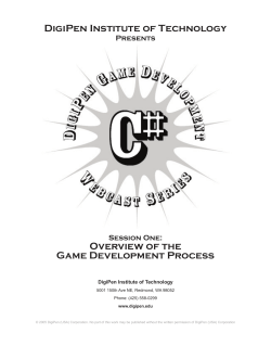 Overview of the Game Development Process DigiPen Institute of