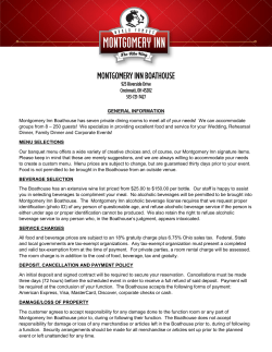 GENERAL INFORMATION Montgomery Inn Boathouse has seven