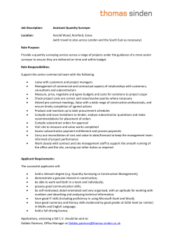 Job Description: Assistant Quantity Surveyor Location: Harold Wood