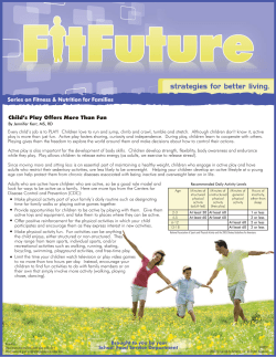 Child`s Play Offers More Than Fun