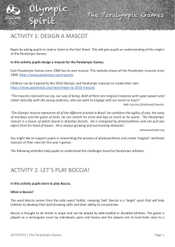 activity 1: design a mascot activity 2: let`s play boccia!