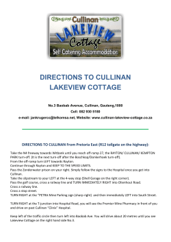 DIRECTIONS TO CULLINAN From Pretoria East