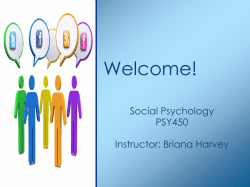 Prosocial Behavior - Mrs. Harvey`s Social Psychology Class