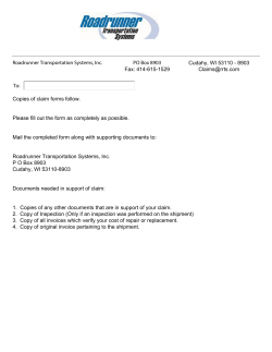 Copies of claim forms follow. Please fill out the form as completely