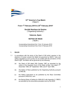 33 America`s Cup Match (&ldquo;Match&rdquo;) From 1 February 2010 to 25