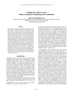 Finding One`s Best Crowd: Online Learning by Exploiting Source