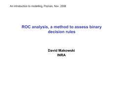 ROC analysis, a method to assess binary decision rules