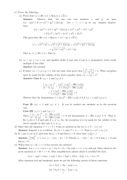 (1) Prove the following: (a) Prove that |z|&le;|Re (z)| + |Im(z)| &le; &radic; 2|z