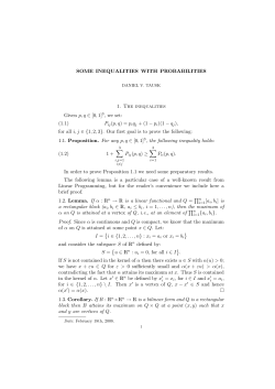 SOME INEQUALITIES WITH PROBABILITIES 1. The inequalities