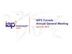 IAP2 Canada Annual General Meeting April 25, 2014