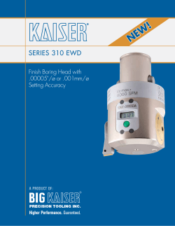 Kaiser Series 310 EWD Finish Boring Head