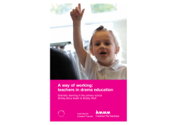 A way of working: teachers in drama education
