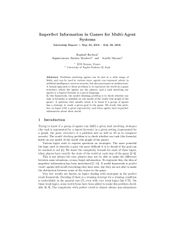 Imperfect Information in Games for Multi-Agent Systems