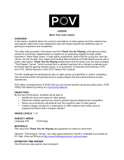 LESSON More Than Just a Game OVERVIEW In this lesson