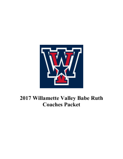 2017-WVBR-Coaches-Packet - Willamette Valley Babe Ruth