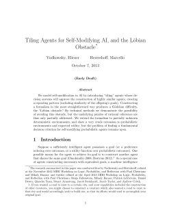 Tiling Agents for Self-Modifying AI, and the Löbian Obstacle*