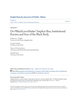 Do #BlackLivesMatter? Implicit Bias, Institutional Racism and Fear of