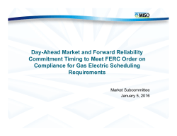 Day-Ahead Market and Forward Reliability Commitment Timing to